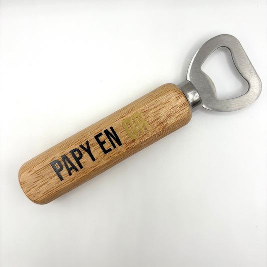 Décapsuleur original – Papy mérite le top !